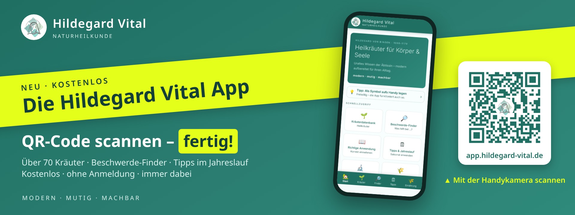 Neu und kostenlos: Die Hildegard Vital App – QR-Code mit der Handykamera scannen oder hier klicken: app.hildegard-vital.de